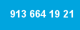 913 664 19 21 913 664 19 21